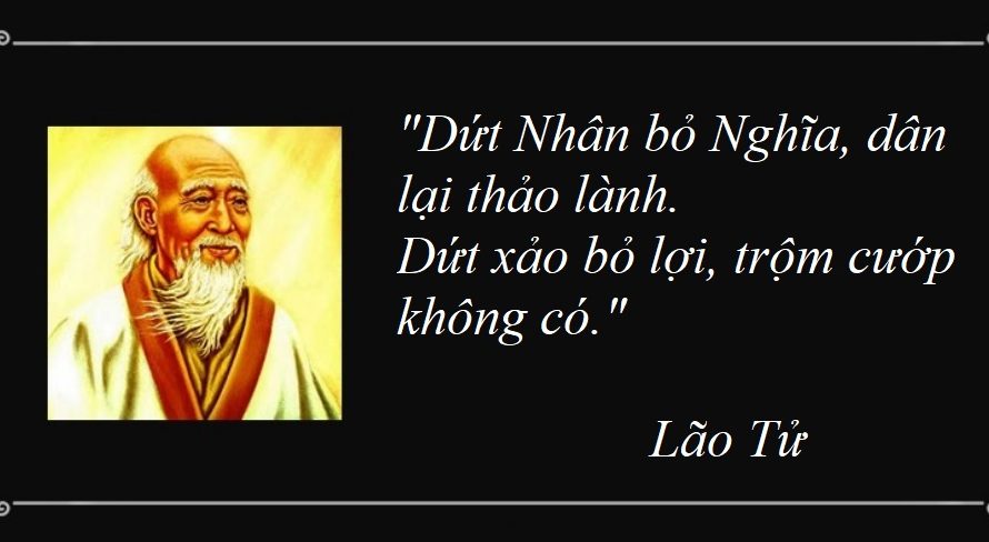 Dứt Nhân bỏ Nghĩa, dứt xảo bỏ lợi